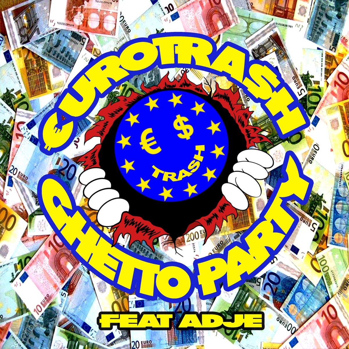Ghetto Party (feat. Adje) - Single by €URO TRA$H & Yellow Claw album cover