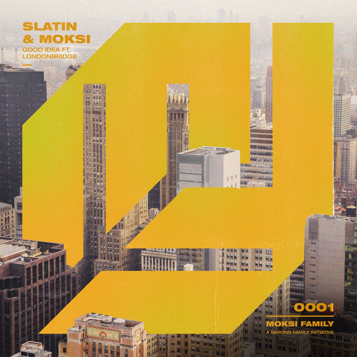 Good Idea (feat. LondonBridge) - Single by SLATIN & Moksi album cover