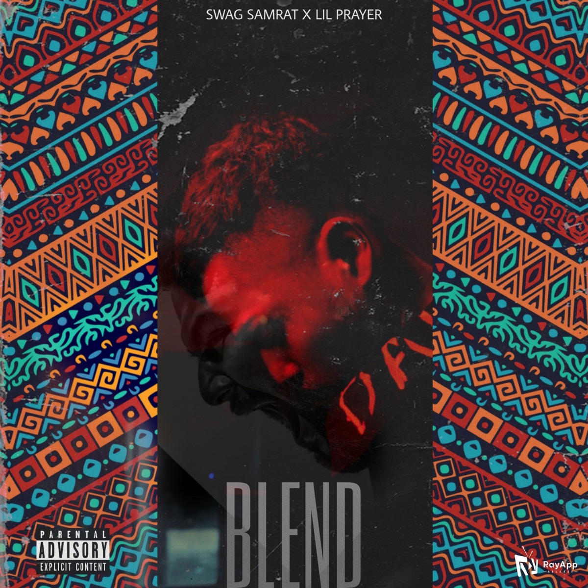 Blend - Single by Swag Samrat & Lil Prayer album cover