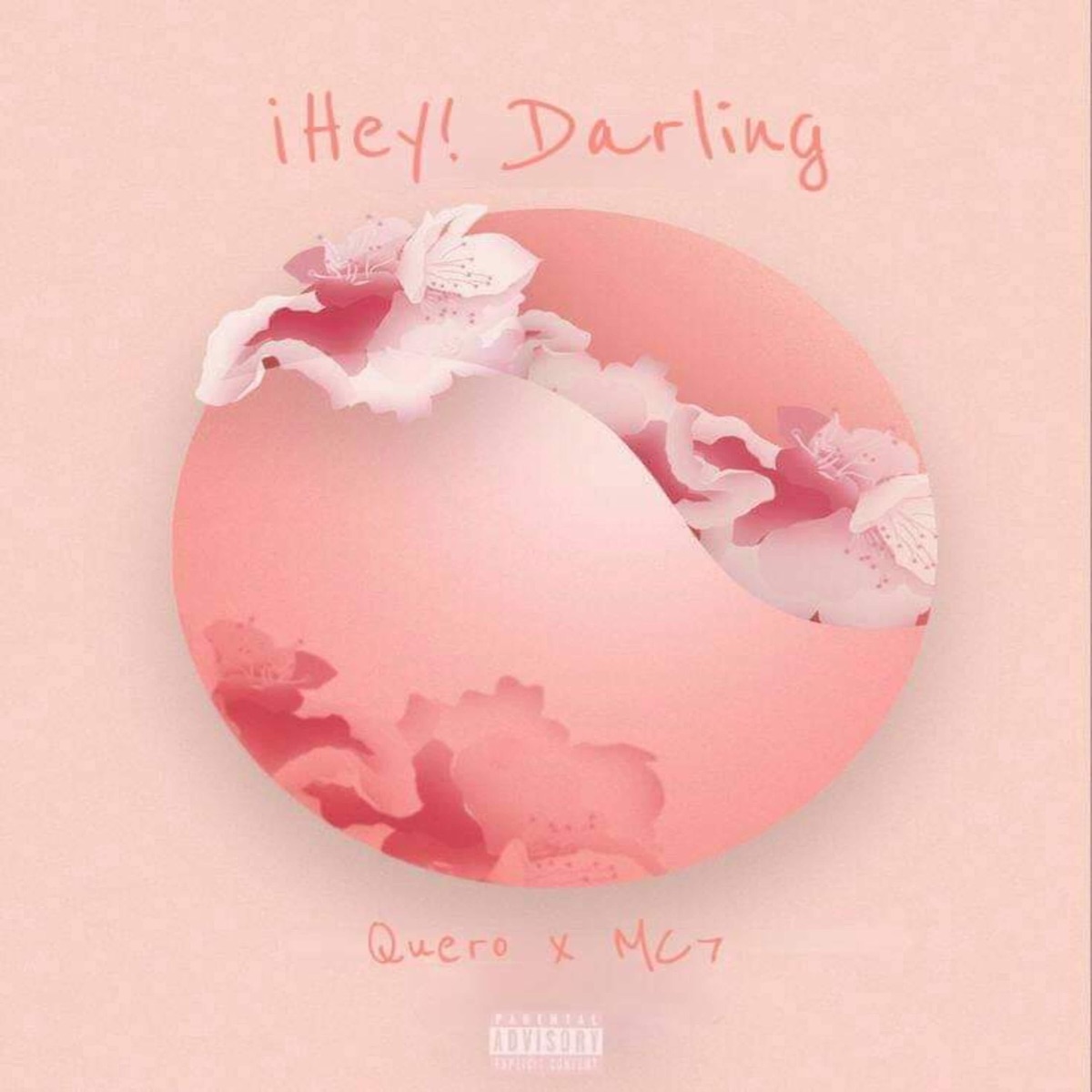 Hey Darling (feat. MC7) - Single by Quero album cover