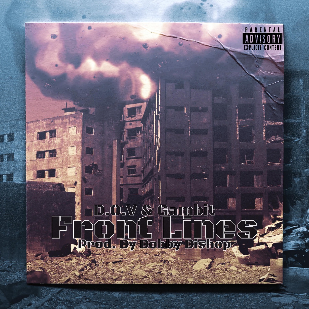 Front Lines (feat. D.O.V & Gambit) - Single by Hella Treez album cover