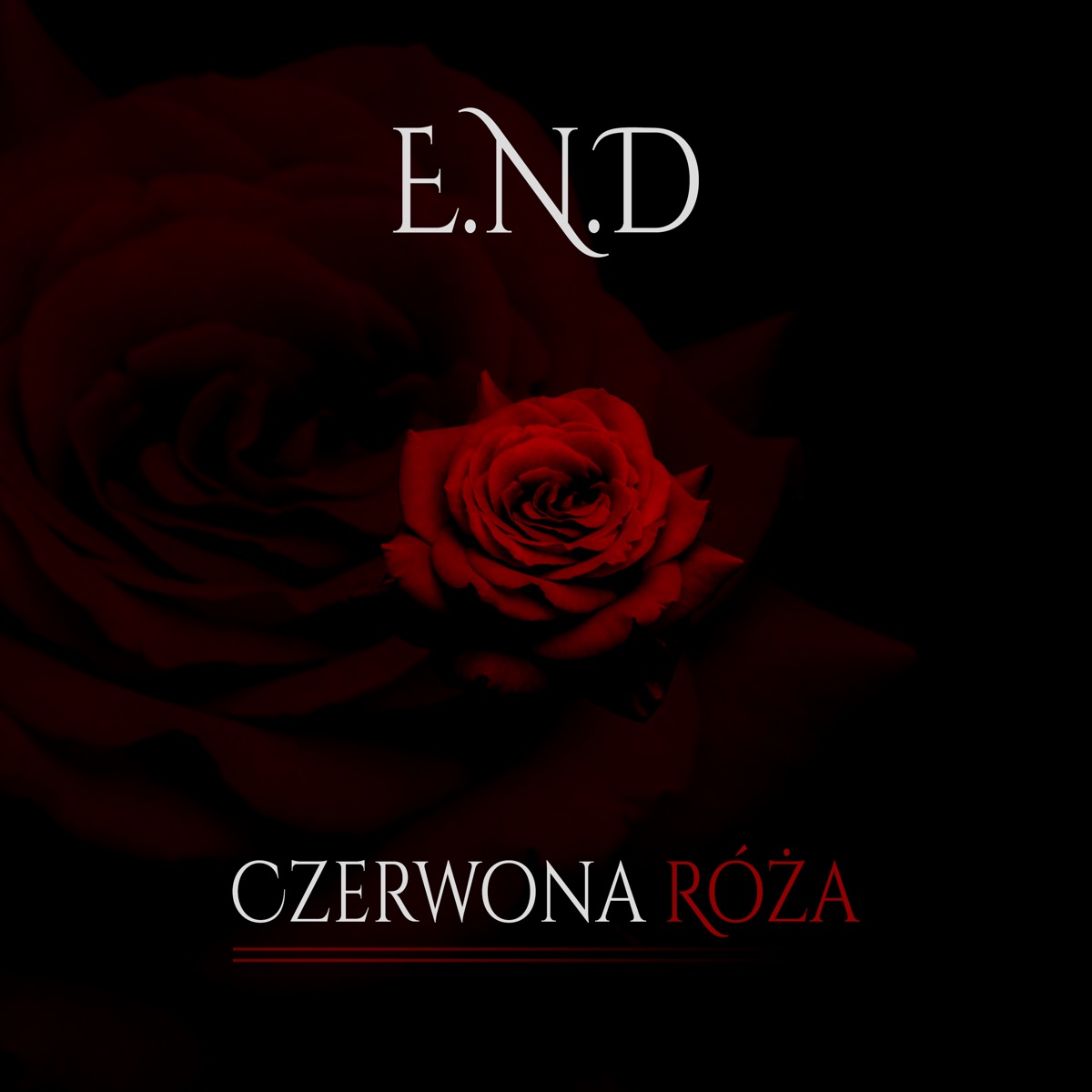 Czerwona Róża - Single by E.N.D album cover