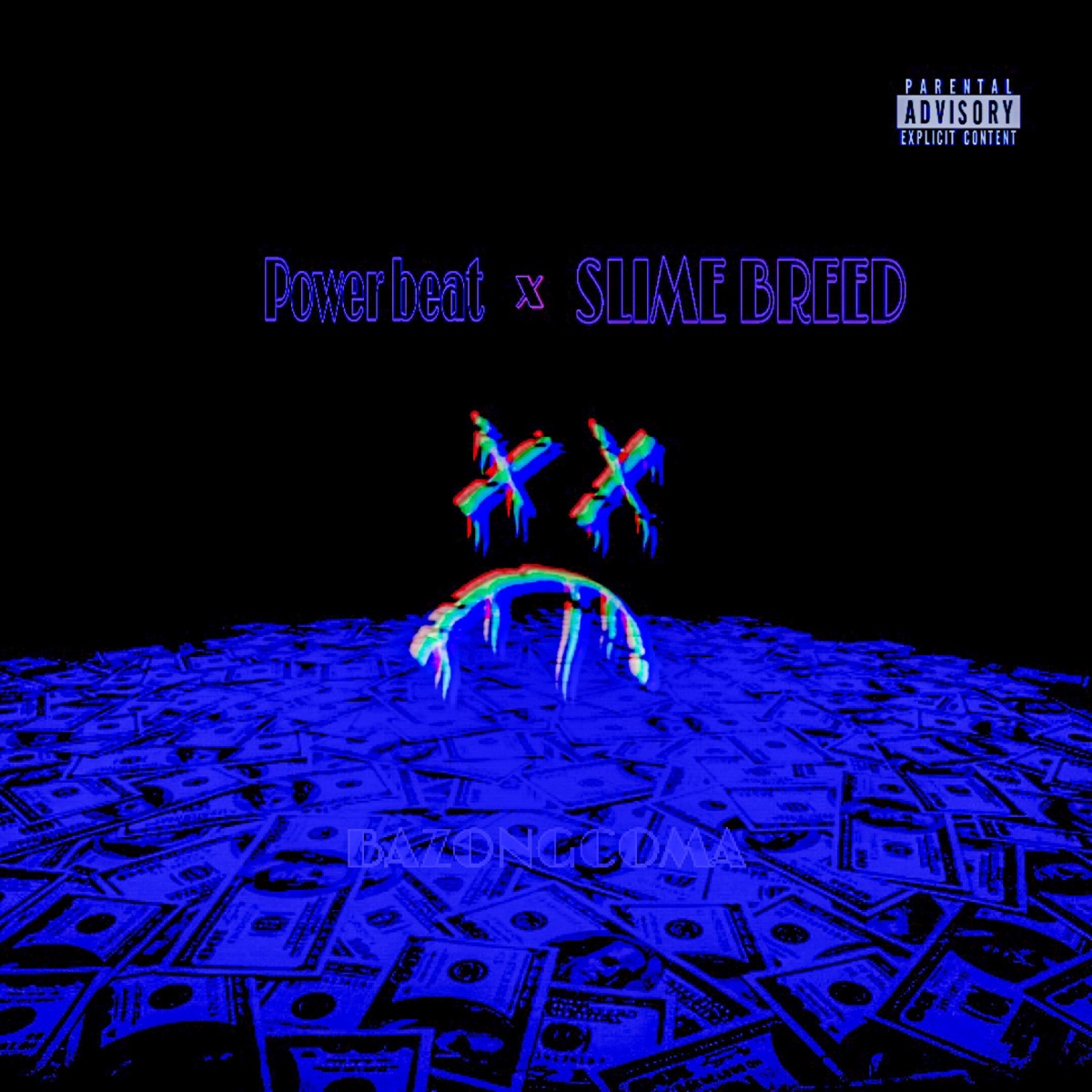 Bazongcoma (feat. Power Beat) - Single by SLIME BREED album cover