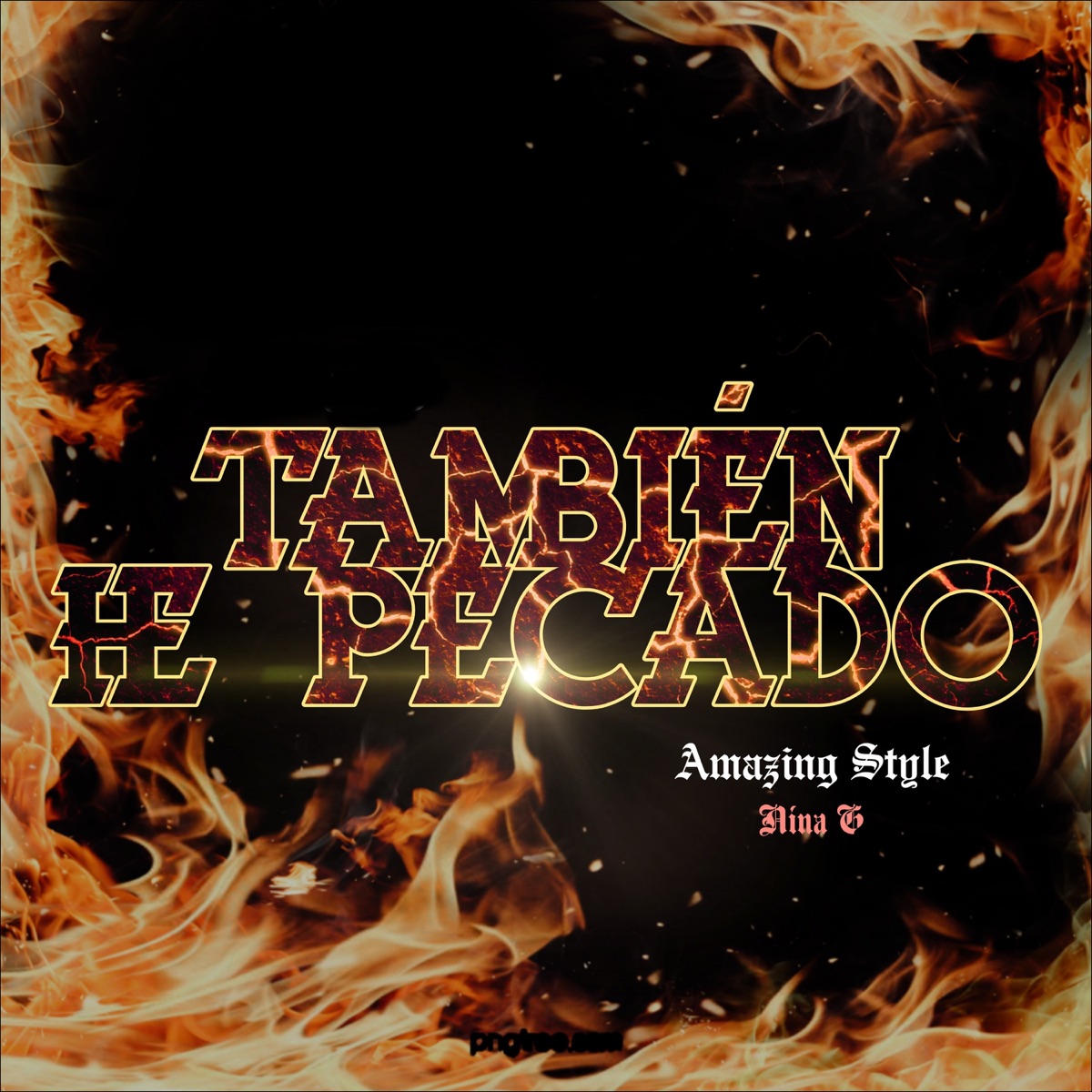 También He Pecado - Single by Amazing Style & Nina G album cover