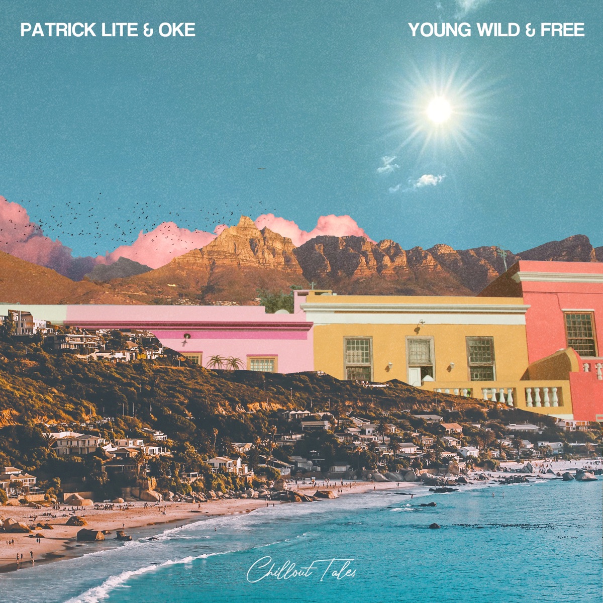 Young Wild & Free - Single by Ọké & Patrick Lite album cover