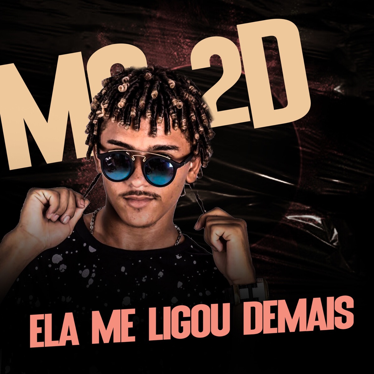 Ela Me Ligou Demais - Single by Mc 2D album cover