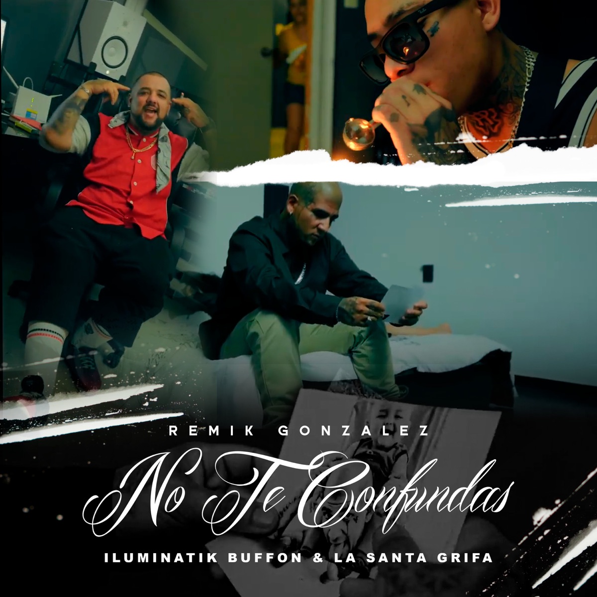 No Te Confundas - Single by Remik Gonzalez, ILUMINATIK BUFFON & La Santa Grifa album cover