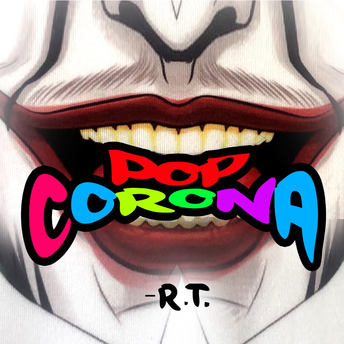 Pop Corona (Club Remix) [feat. The Styles] - Single by RT album cover