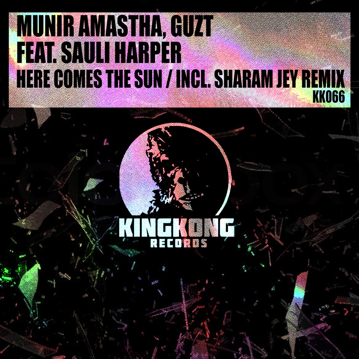 Here Comes the Sun - Single by Munir Amastha, Guzt & Sauli Harper album cover