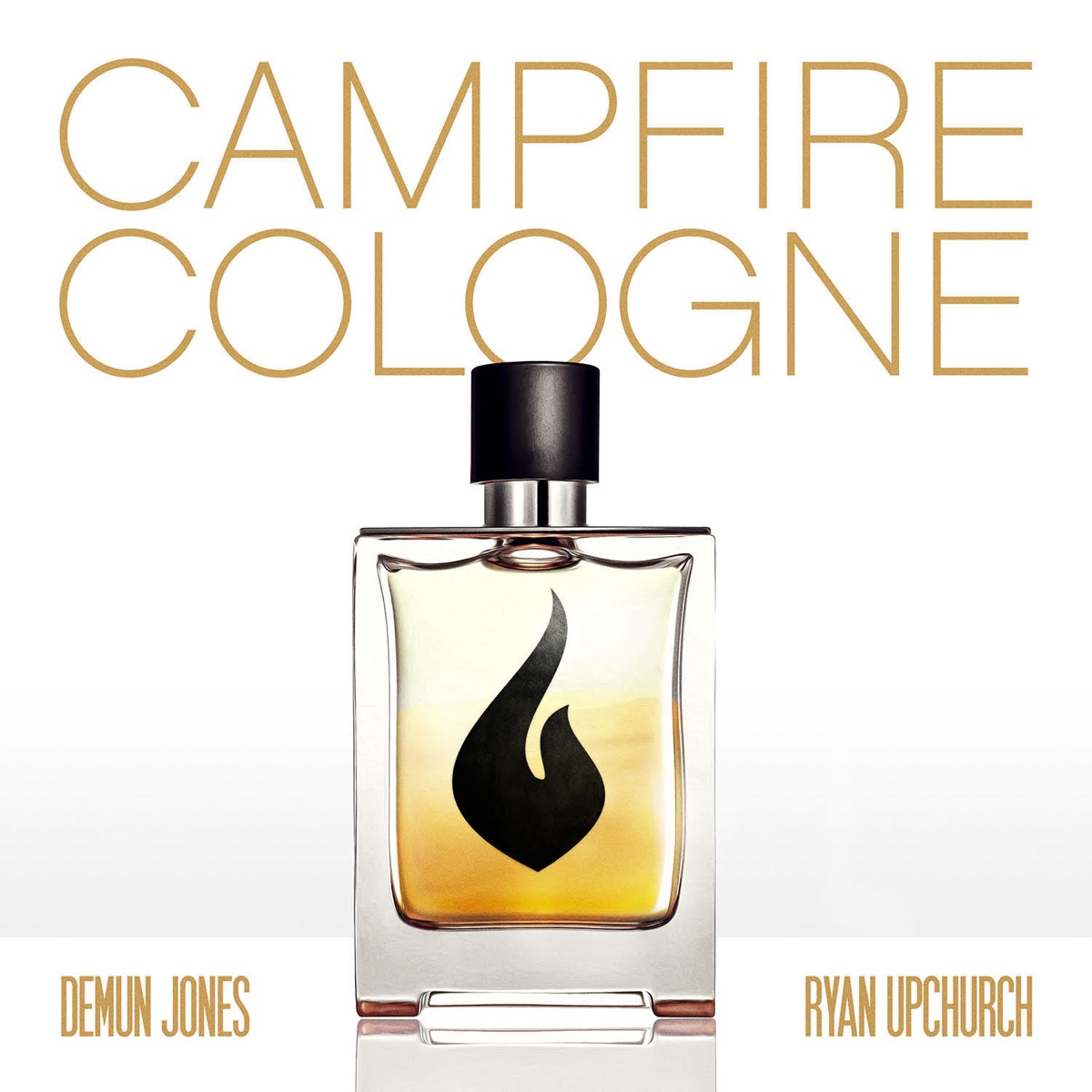 Campfire Cologne (feat. Ryan Upchurch) - Single by Demun Jones album cover