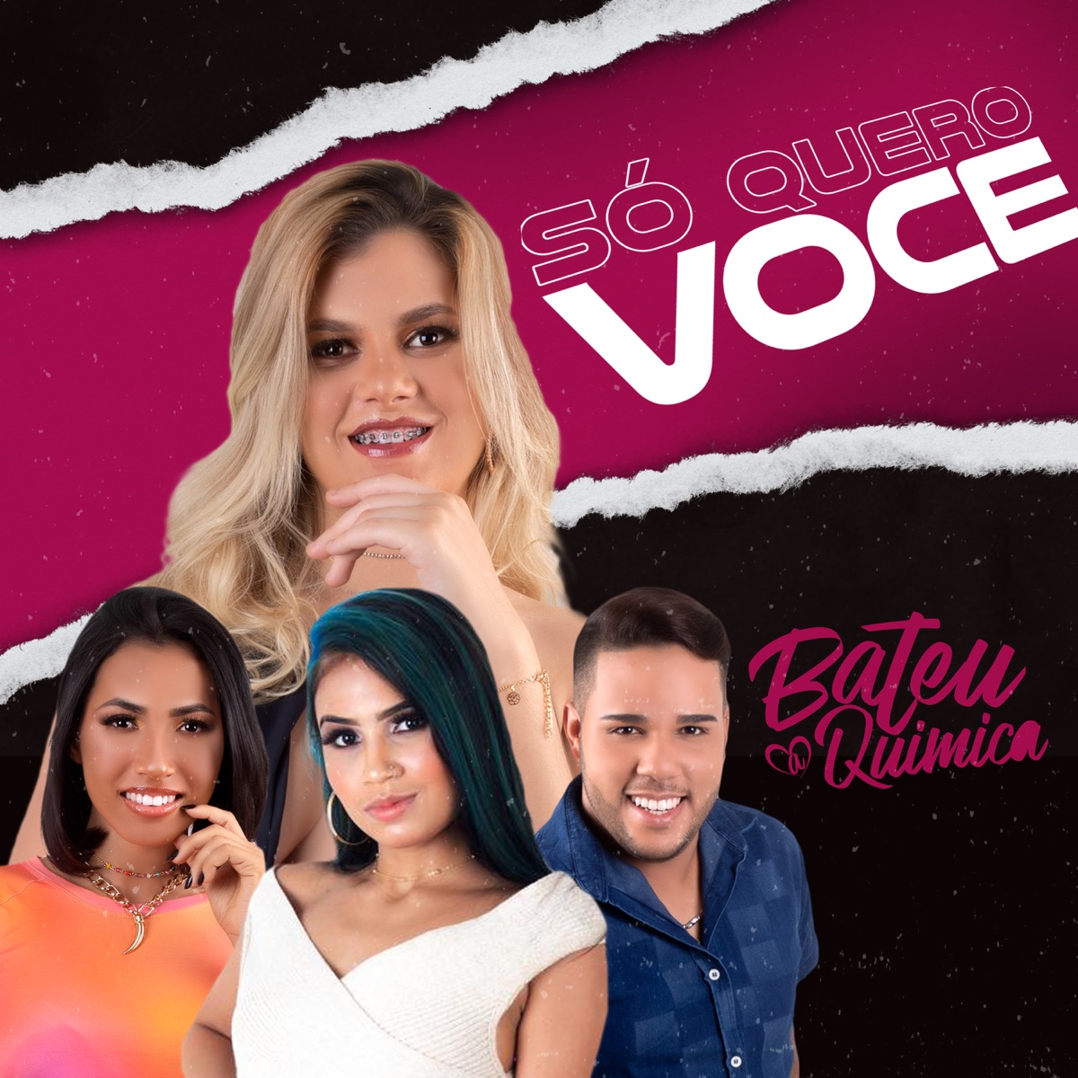 Só Quero Você - Single by Bateu a Química album cover
