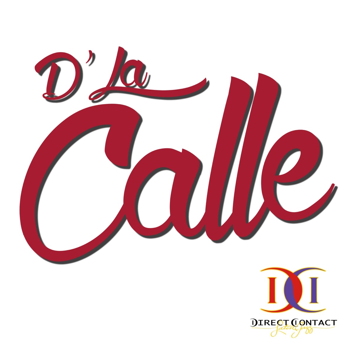 D' la Calle by Pavel & Direct Contact album cover