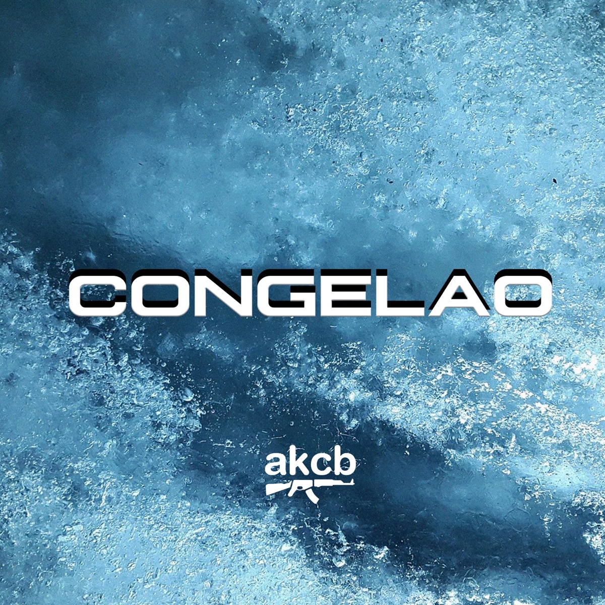 Congelao - Single by AKCB album cover
