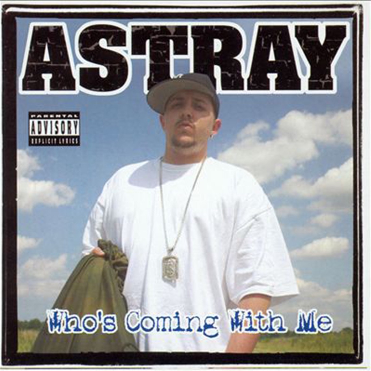 Who's Coming With Me by Astray album cover