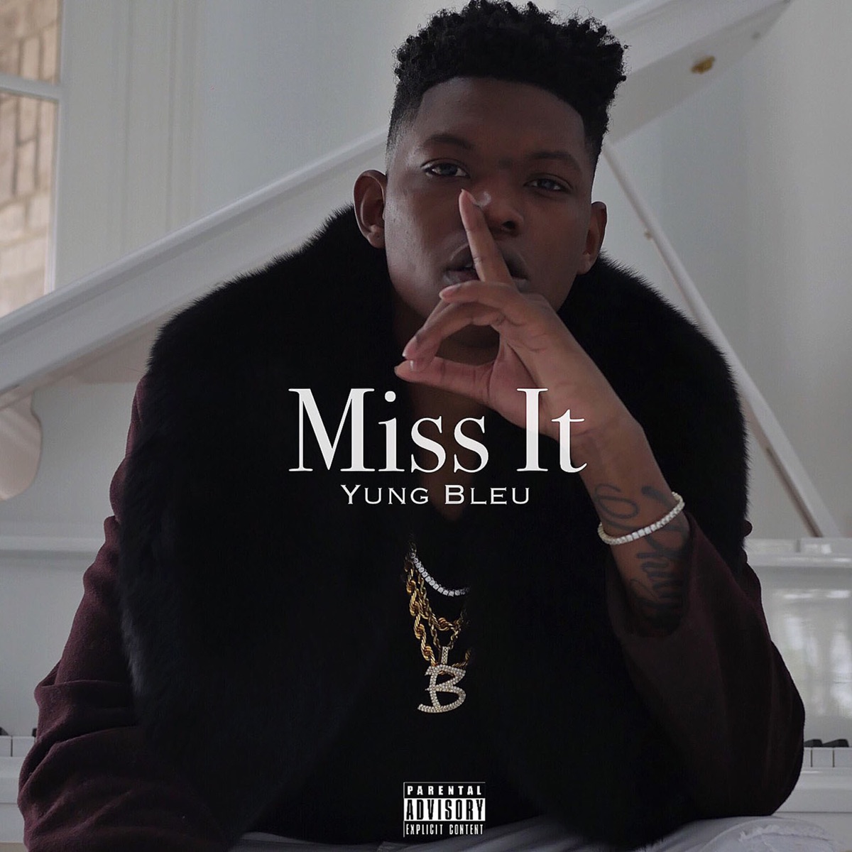 Miss It - Single by Yung Bleu album cover