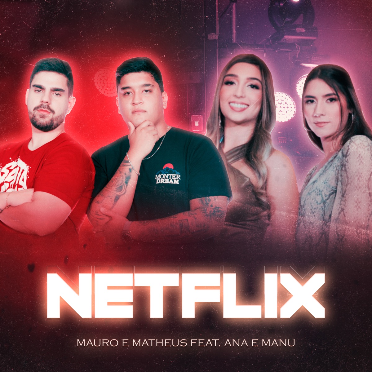 Netflix (feat. Ana e Manu) - Single by Mauro & Matheus album cover