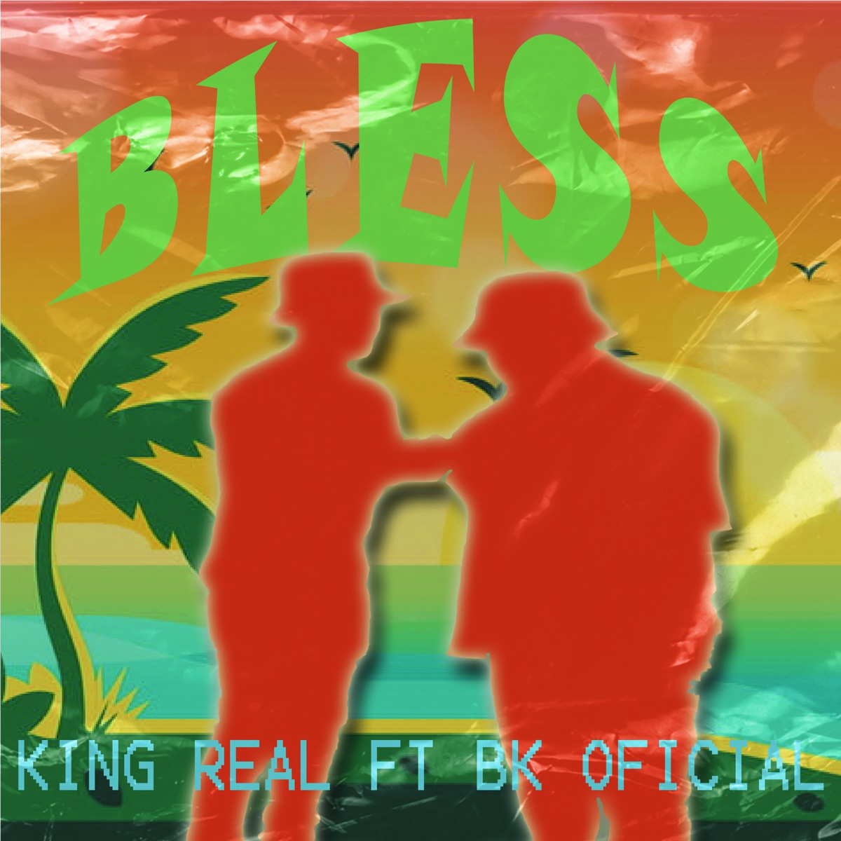 Bless (feat. Bk oficial) - Single by King Real album cover
