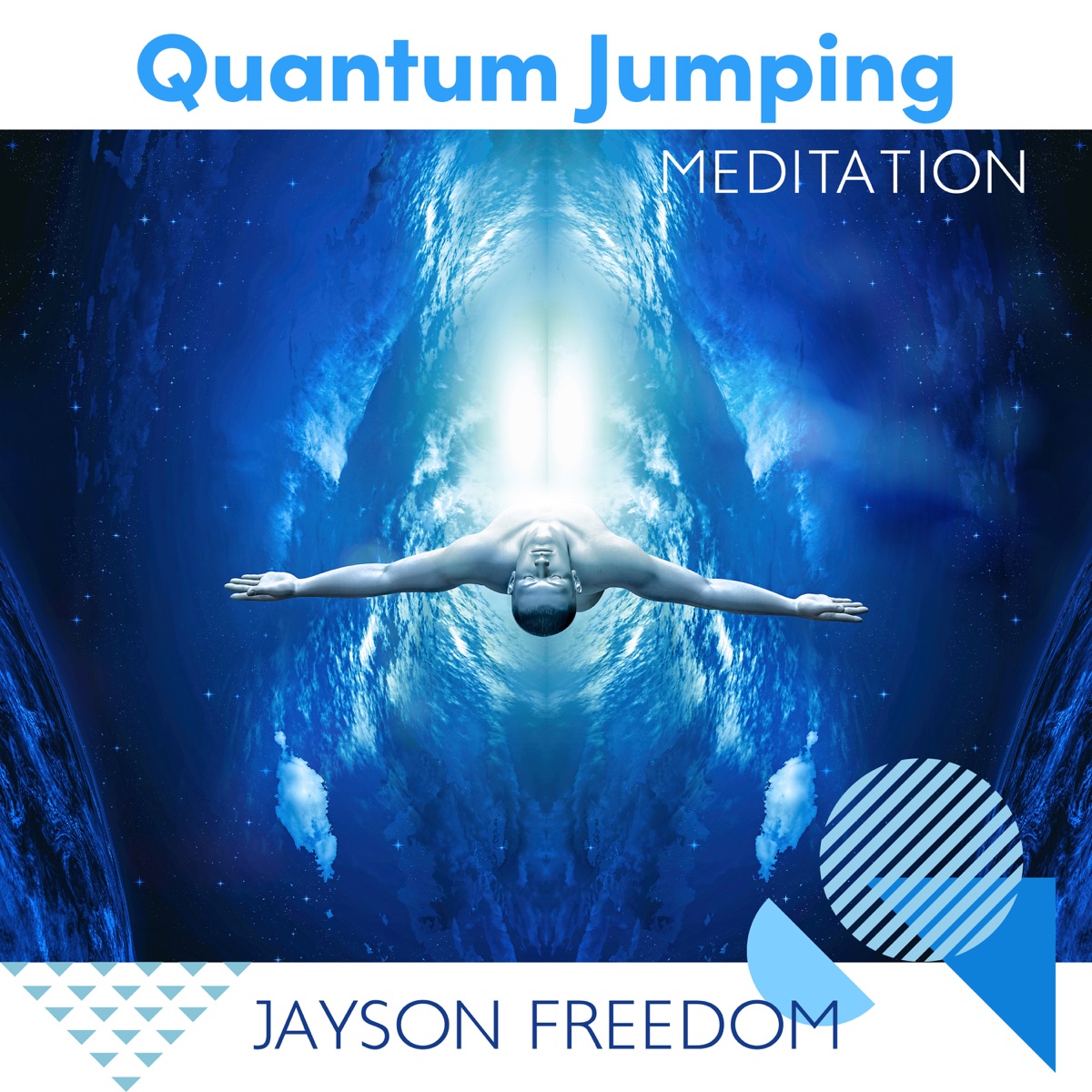 Quantum Jumping Meditation: Intense Theta Waves (Very Strong) by Jayson Freedom album cover