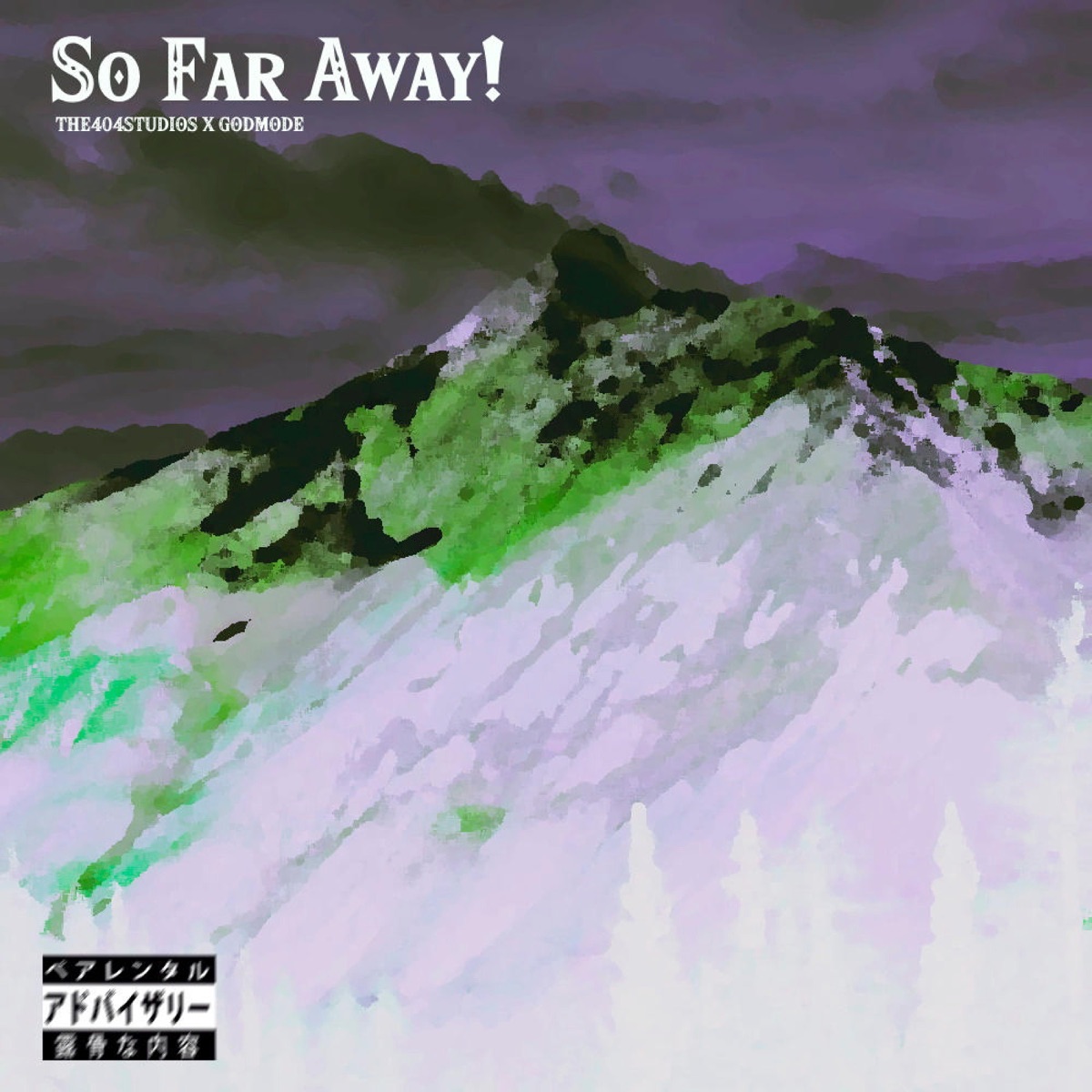 You Are So Far Away! - Single by The404Studios & Godmode album cover