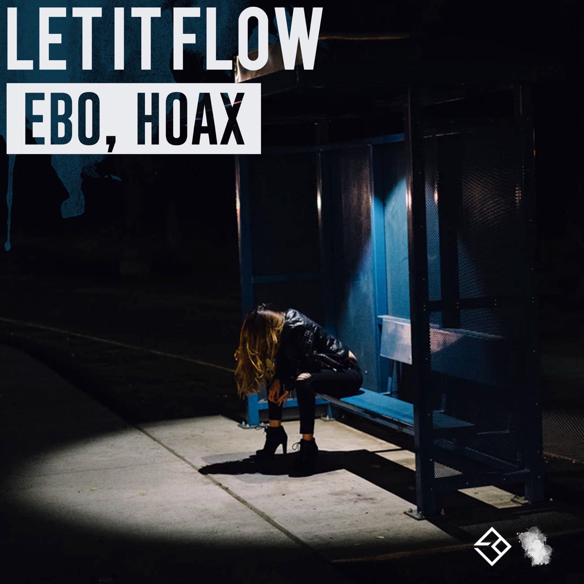 Let It Flow - Single by EBO Live & Hoax album cover