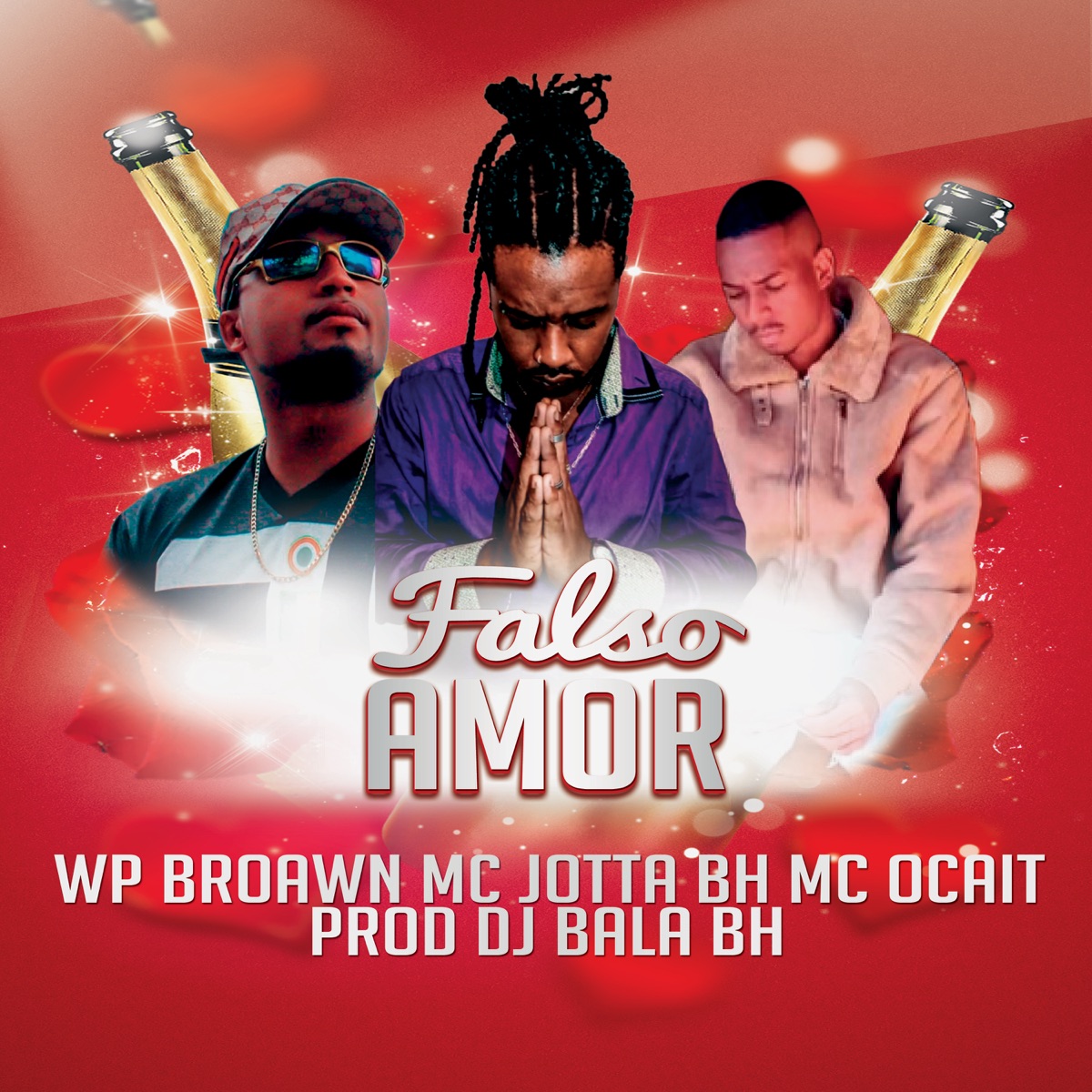 Falso Amor - Single by Dj Bala BH, Mc Jotta Bh, Wp Broawn & mc ocait album cover
