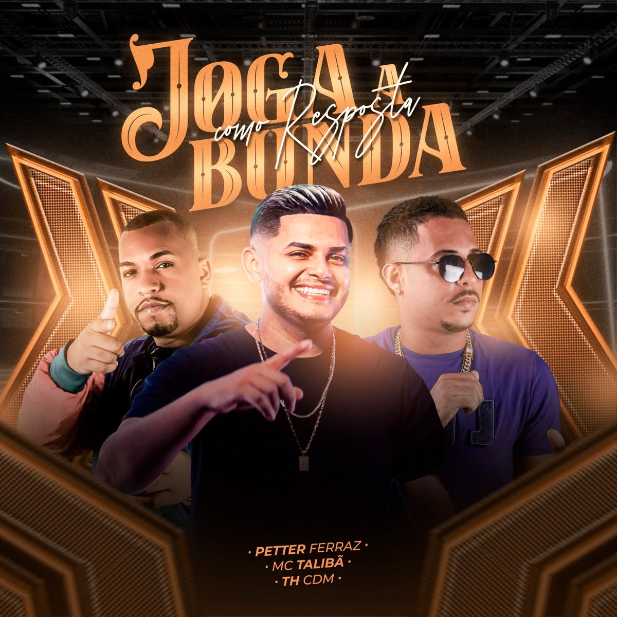 Joga a Bunda Como Resposta - Single by Petter Ferraz, Th CDM & MC Talibã album cover
