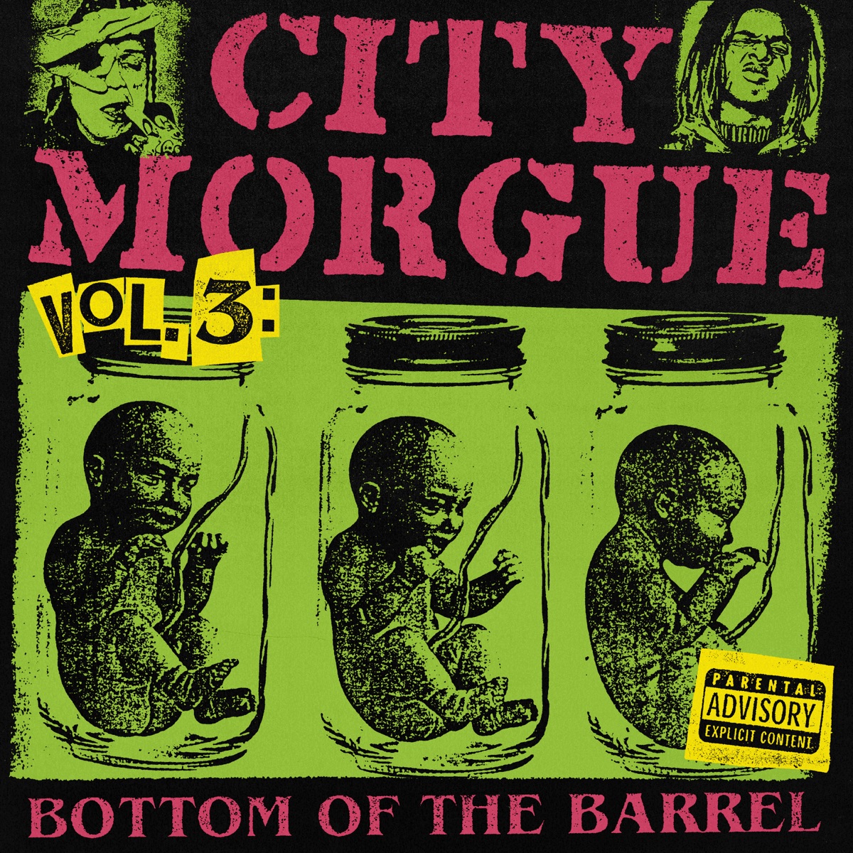 CITY MORGUE VOLUME 3: BOTTOM OF THE BARREL by City Morgue, ZillaKami & SosMula album cover