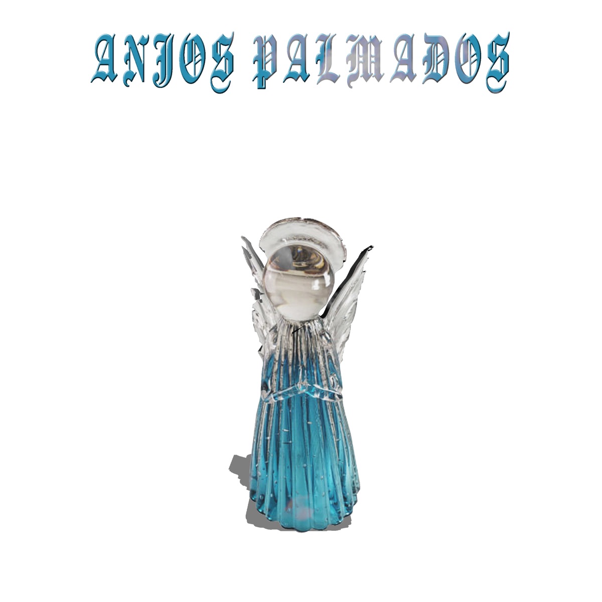 Anjos Palmados - Single by ilyzak album cover
