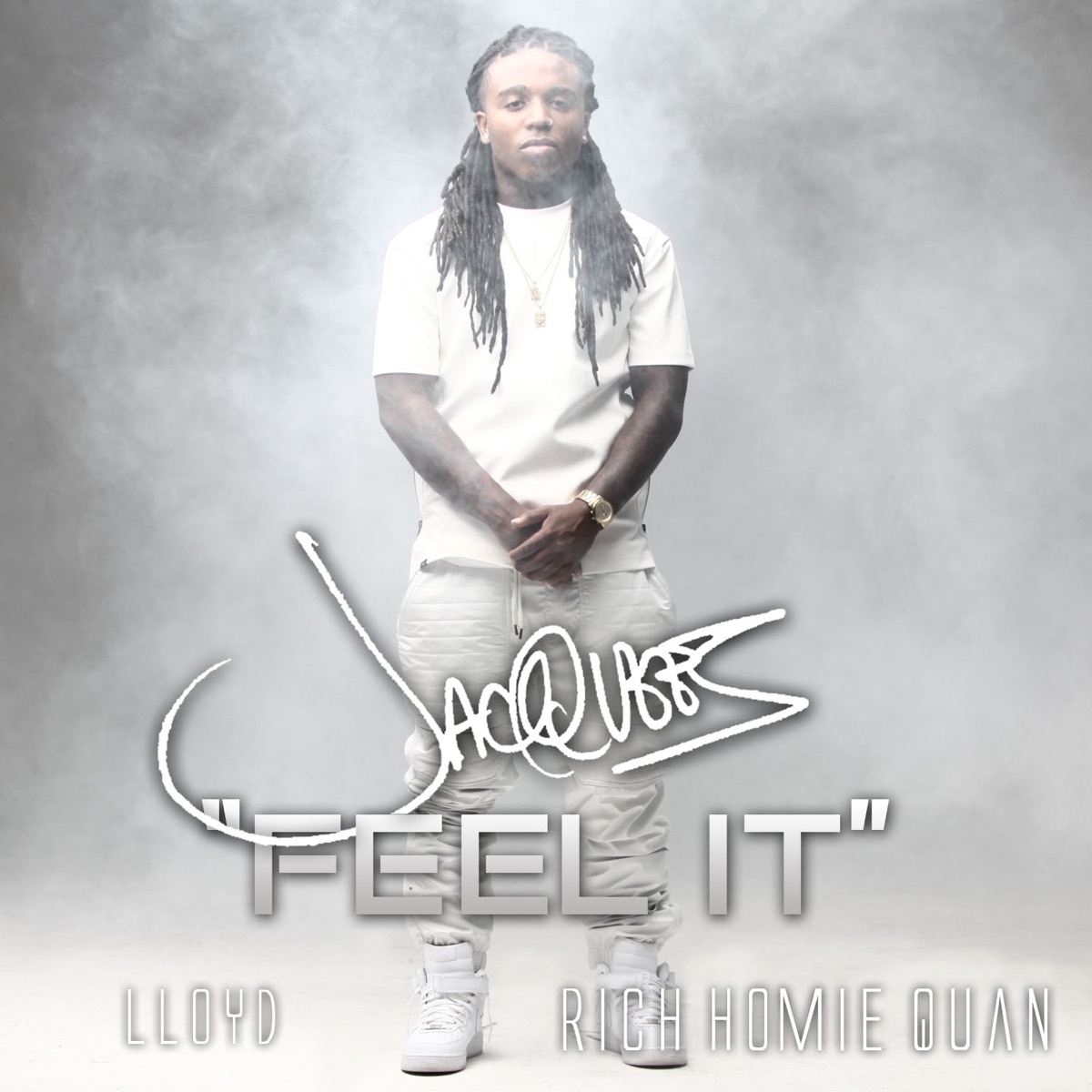 Feel It (feat. Rich Homie Quan & Lloyd) - Single by Jacquees album cover