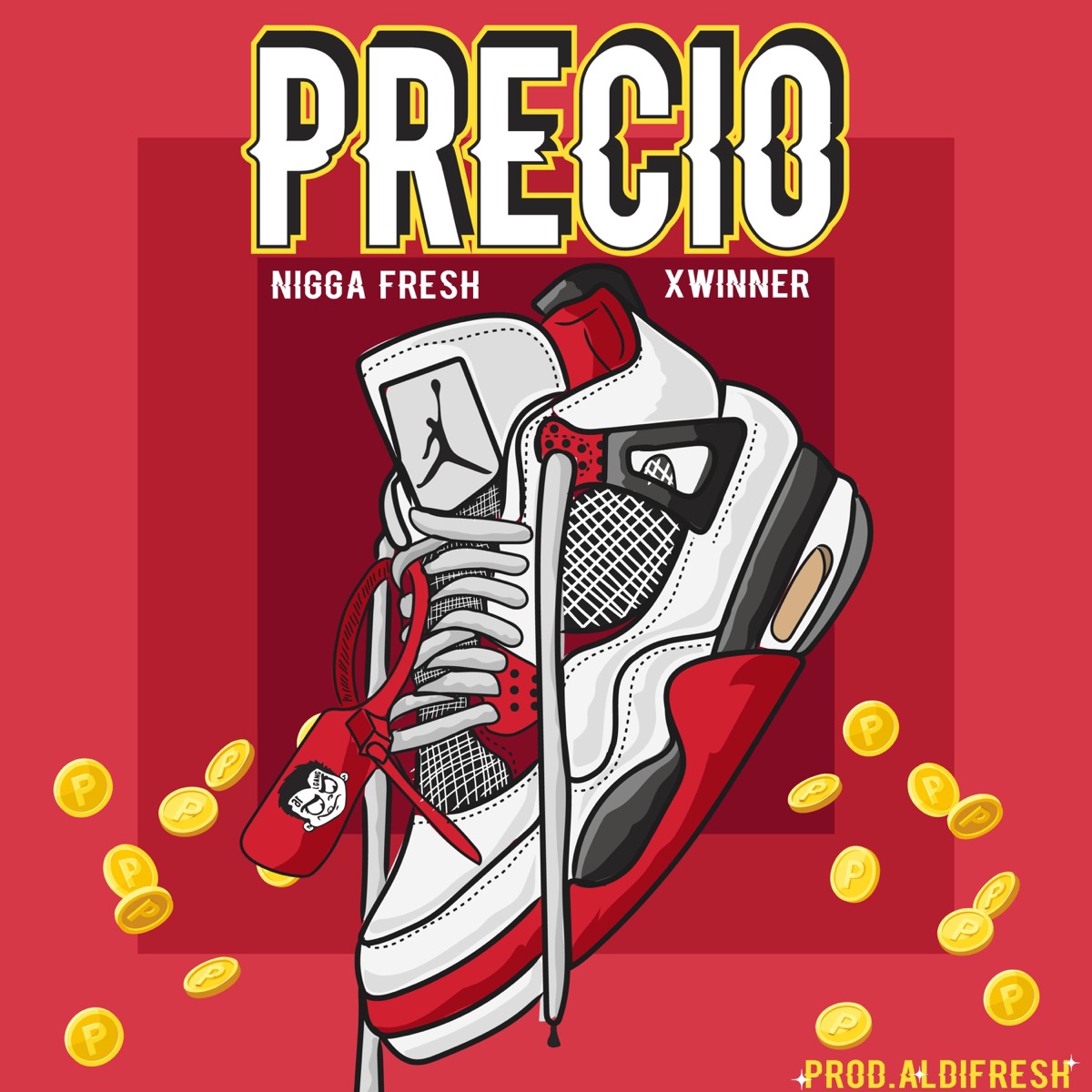 PRECIO (feat. xWinner) - Single by Nigga Fre$h album cover