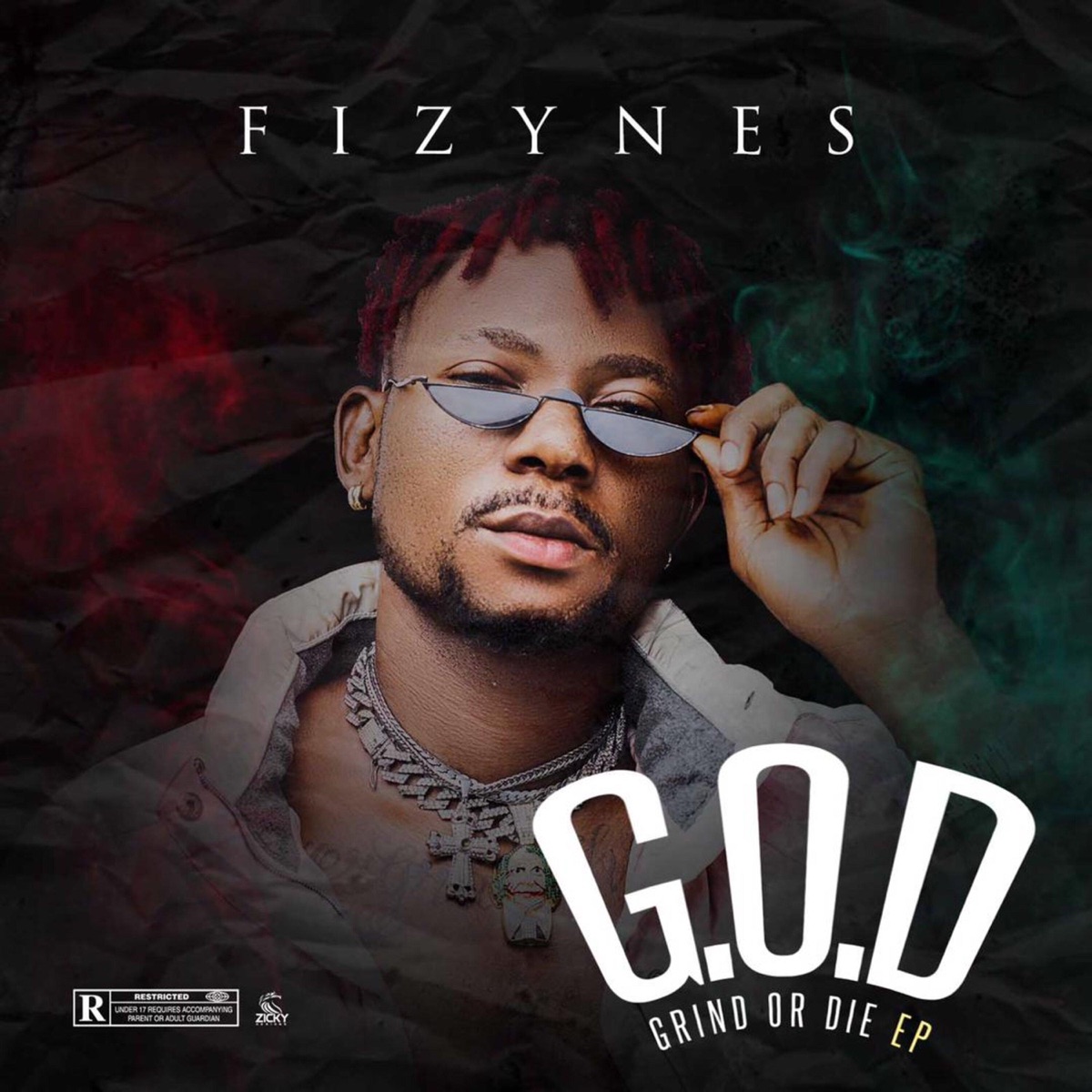 G.O.D (GRIND OR DIE) - EP by Fizynes album cover