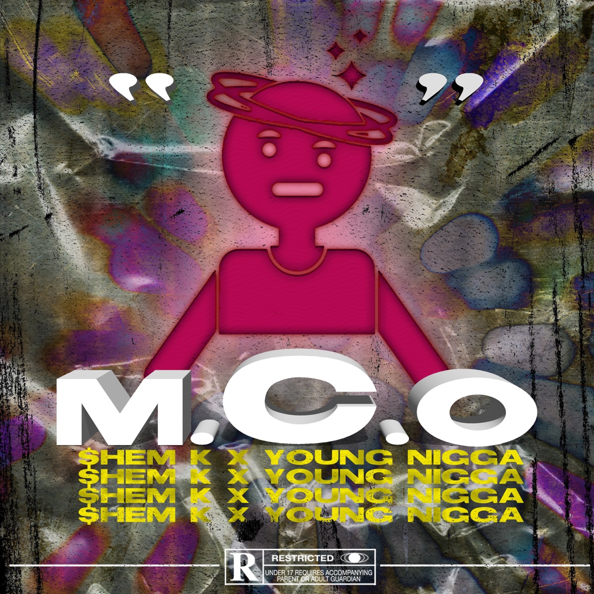 M.C.O (feat. Young N***a) - Single by $hem K album cover
