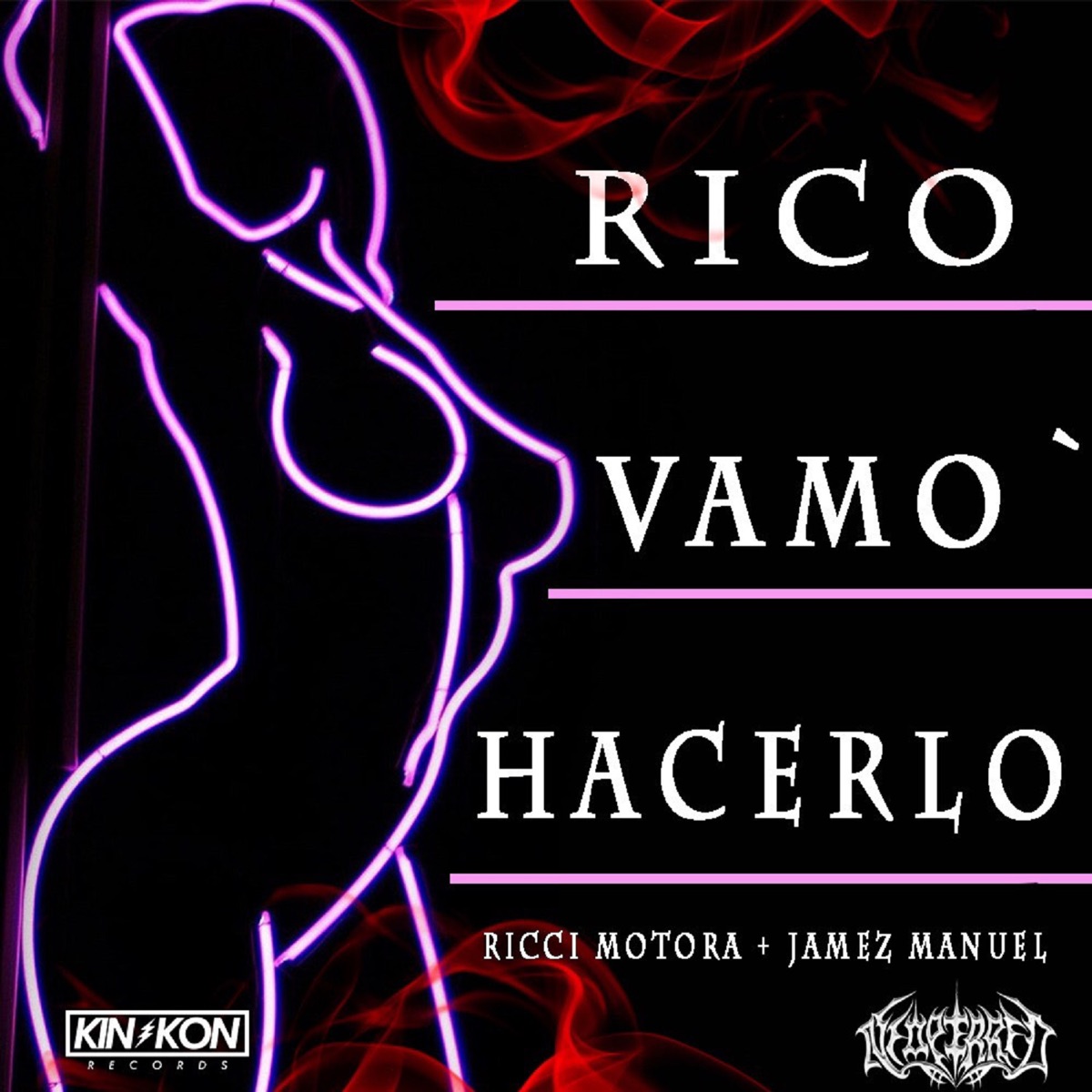 Rico Vamo’ Hacerlo (feat. Jamez Manuel) - Single by Ricci Motora album cover