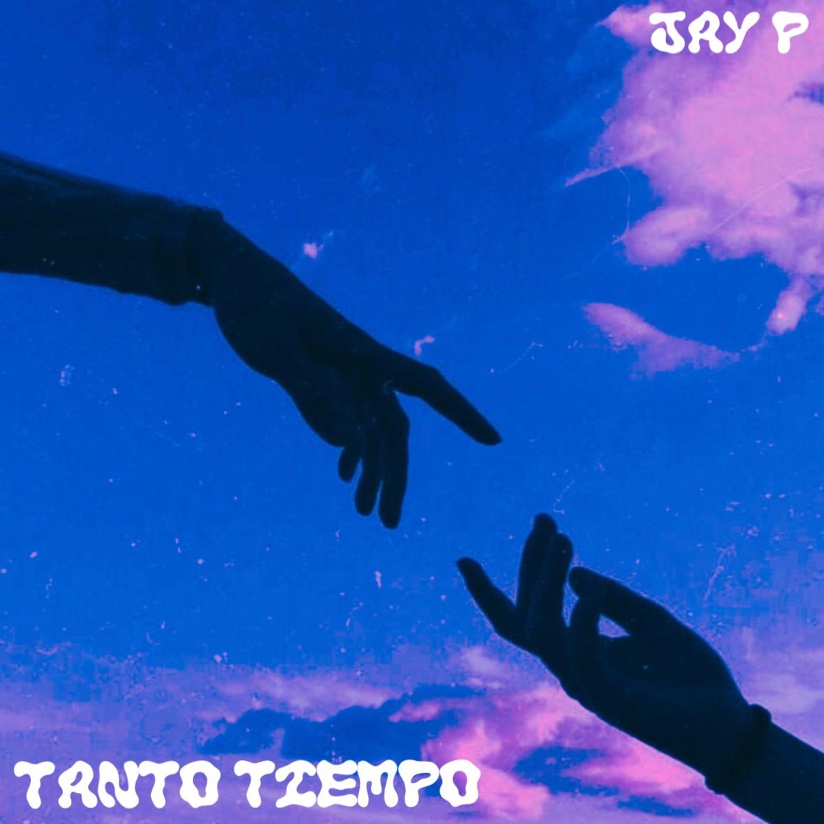 Tanto Tiempo - Single by Jay P album cover