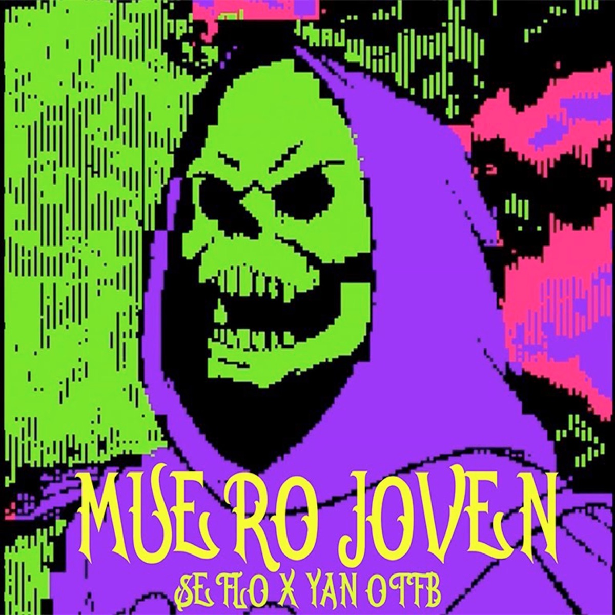Muero Joven - Single by Sef-Lo & Yan OTFB album cover