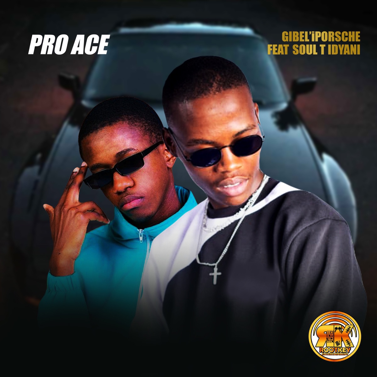 Gibel'iPorsche (feat. Soul T iDyan) - Single by Pro ace album cover
