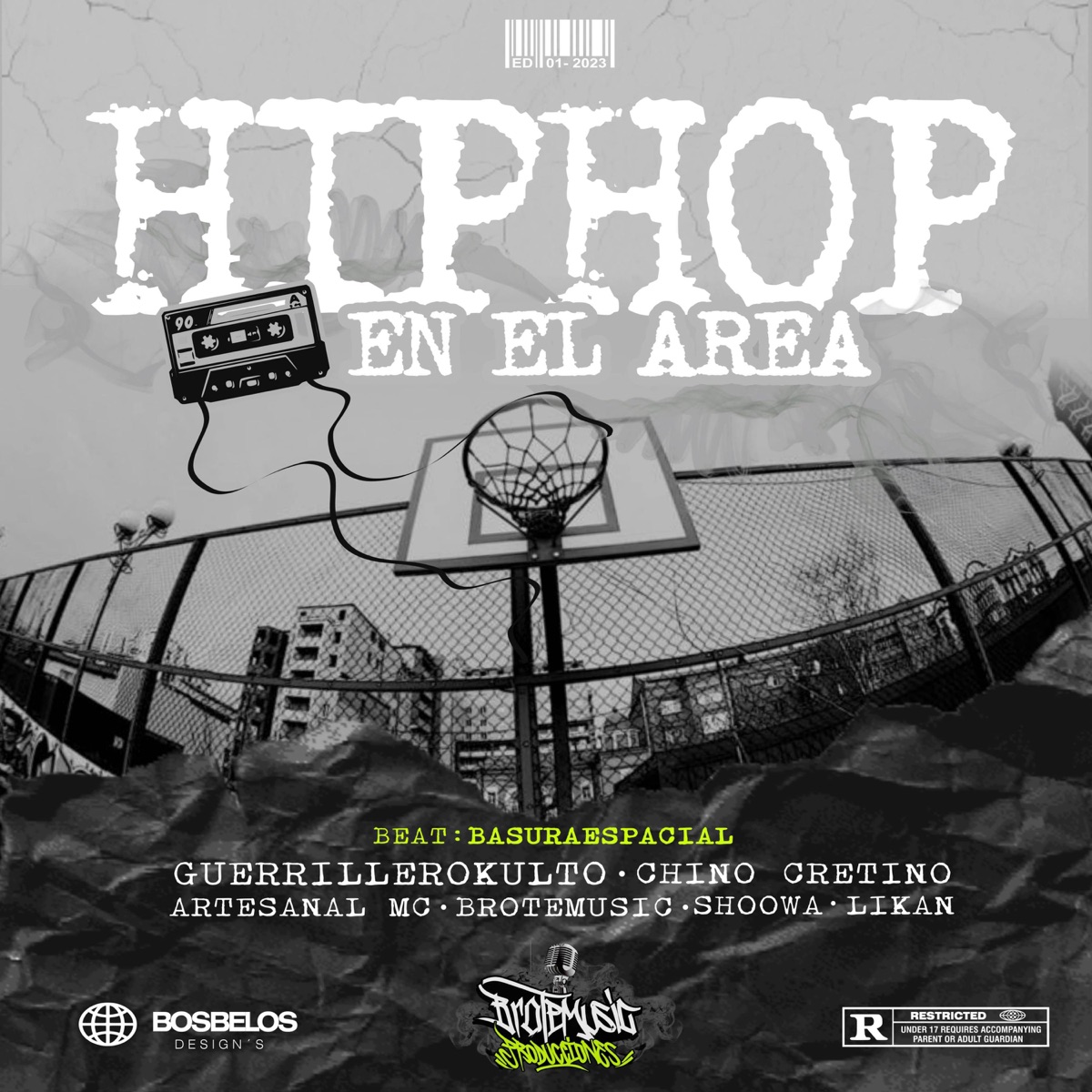 HIP HOP EN EL AREA (feat. Guerrillerokulto, Chino Cretino, Artesanal Mc, Shoowa Mondaclap, Likan & Basura Espacial) - Single by Brotemusic album cover