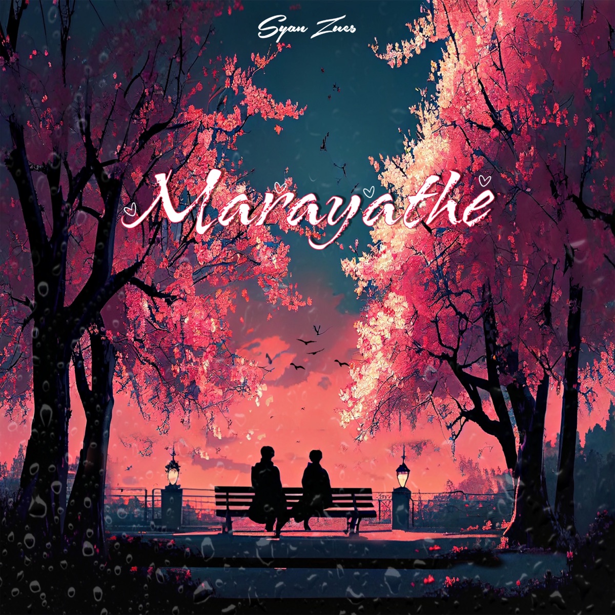 Marayathe - Single by Syan Zues album cover