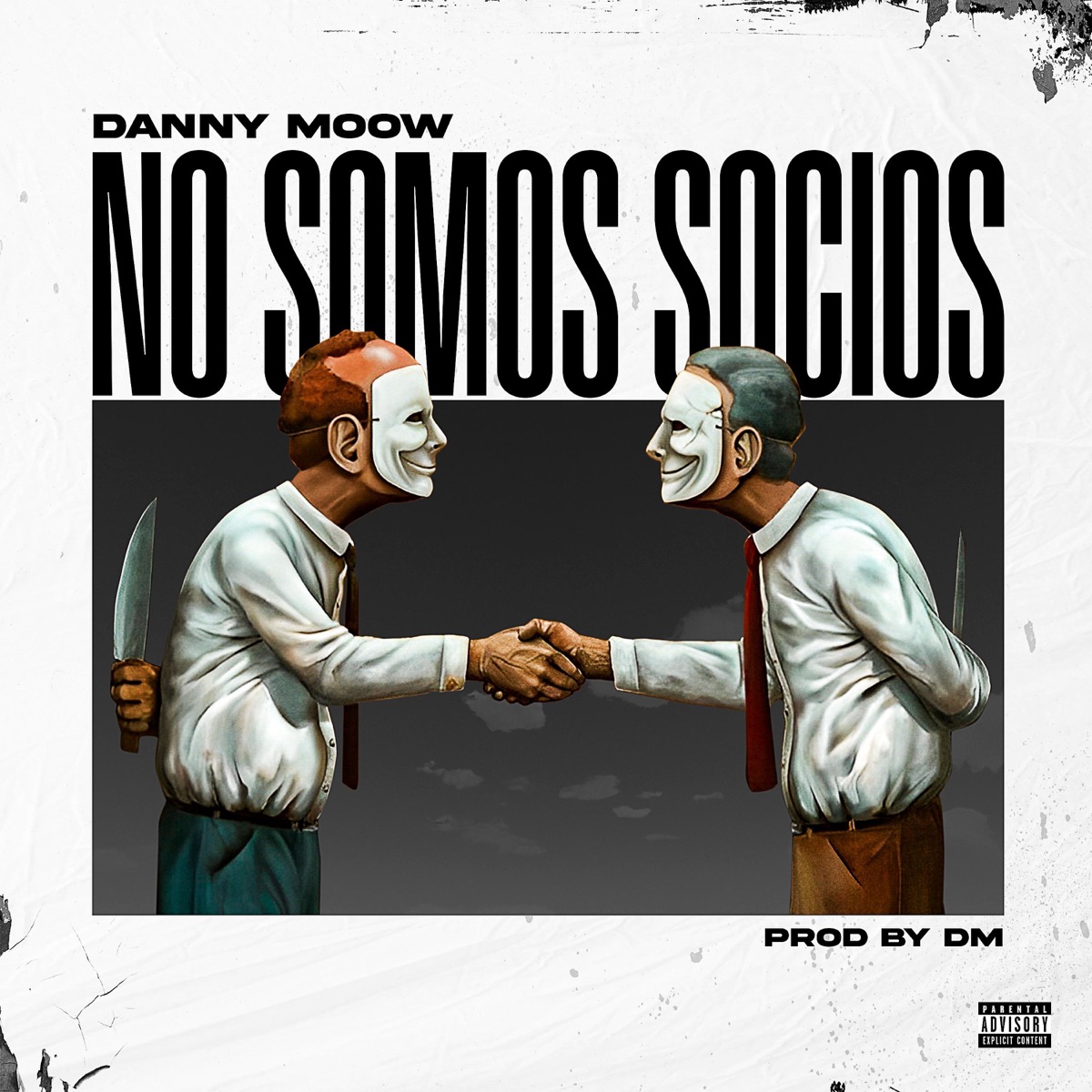 NO SOMOS SOCIOS - Single by Danny Moow album cover