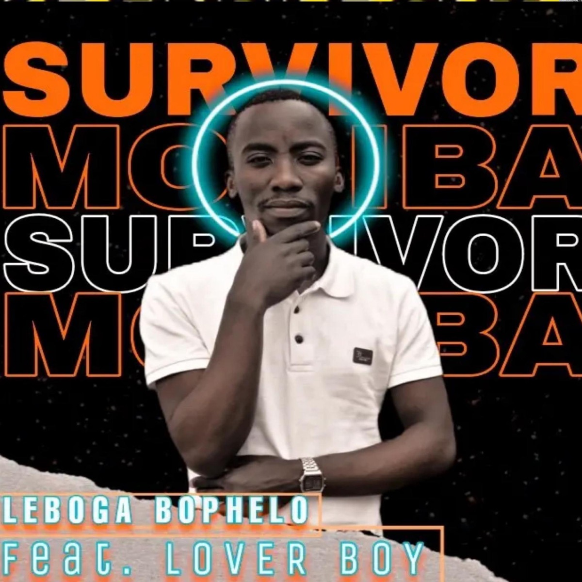 Leboga bophelo (feat. Lover Boy) - Single by Survivor Modiba album cover
