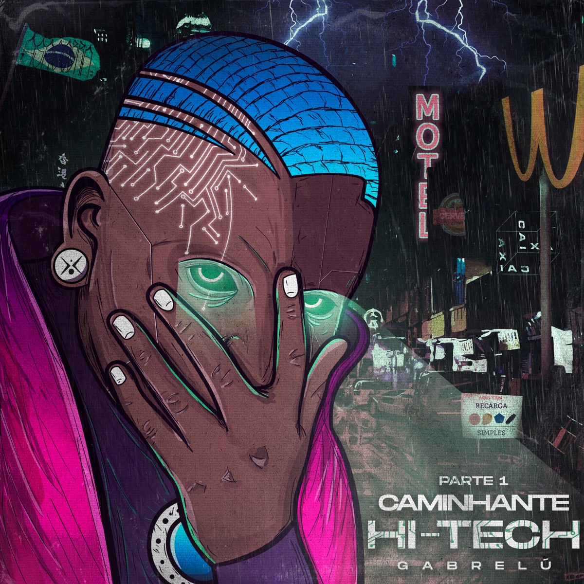 Caminhante Hi-Tech, Pt. 1 by Gabrelú album cover