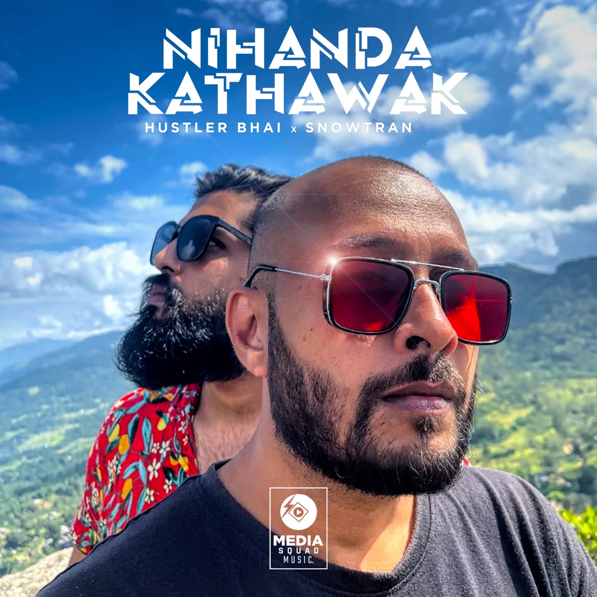 Nihanda Kathawak - Single by Hustler Bhai & Snowtran album cover