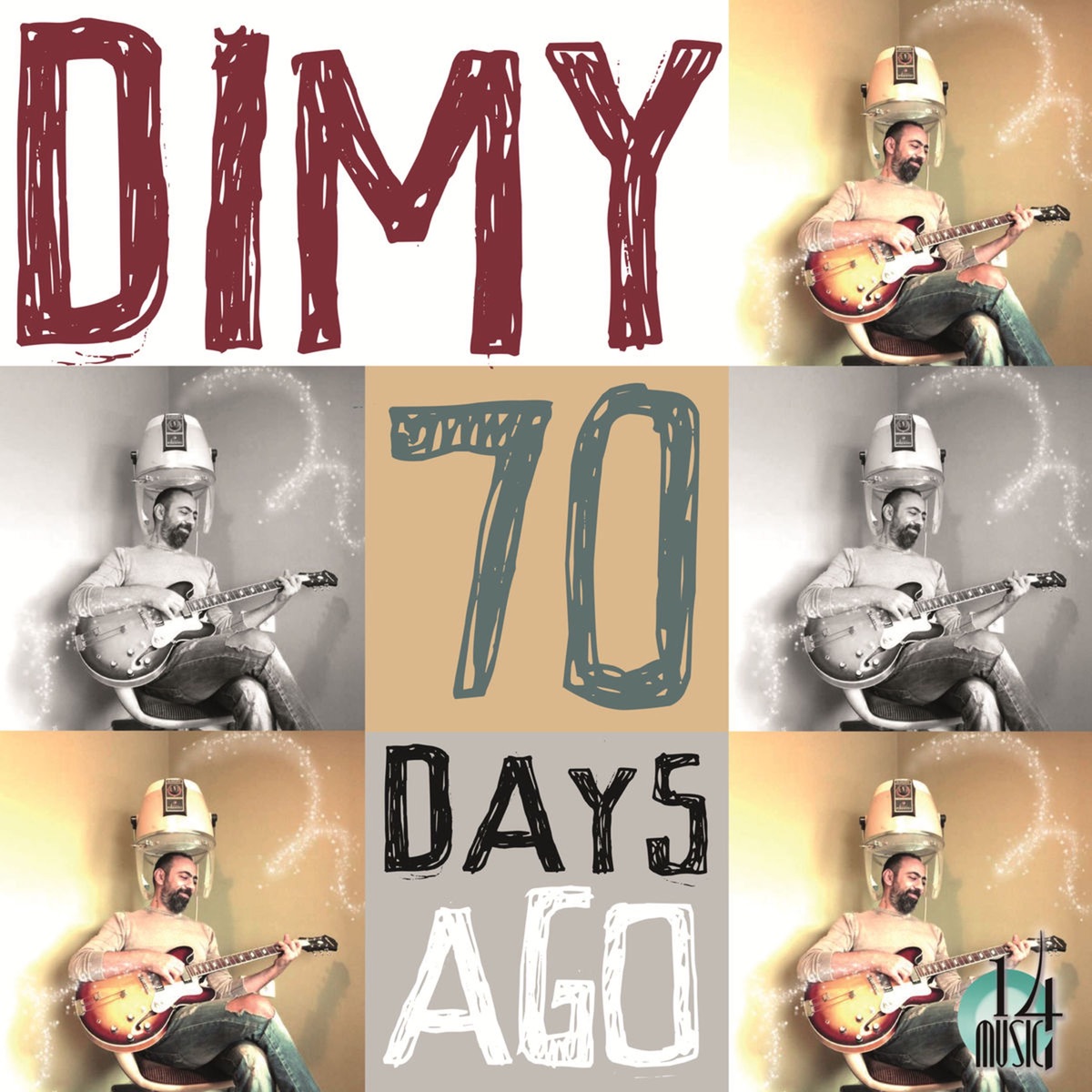70 Days Ago - Single by Dimy album cover