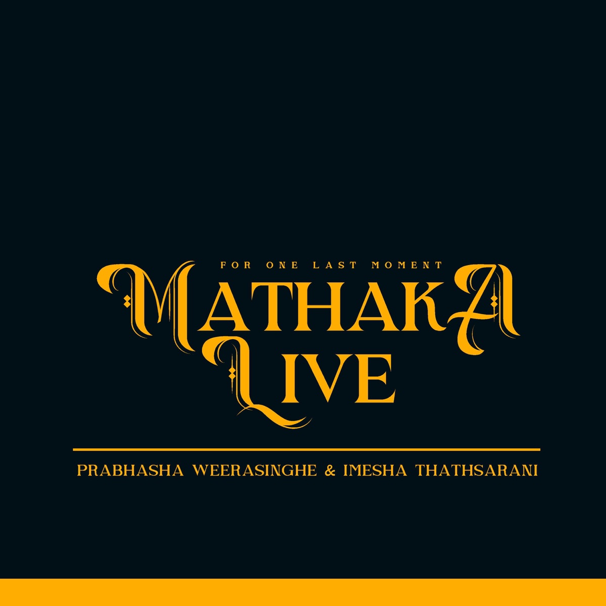 Mathaka Live - Single by Prabhasha Weerasinghe & Imesha Thathsarani album cover