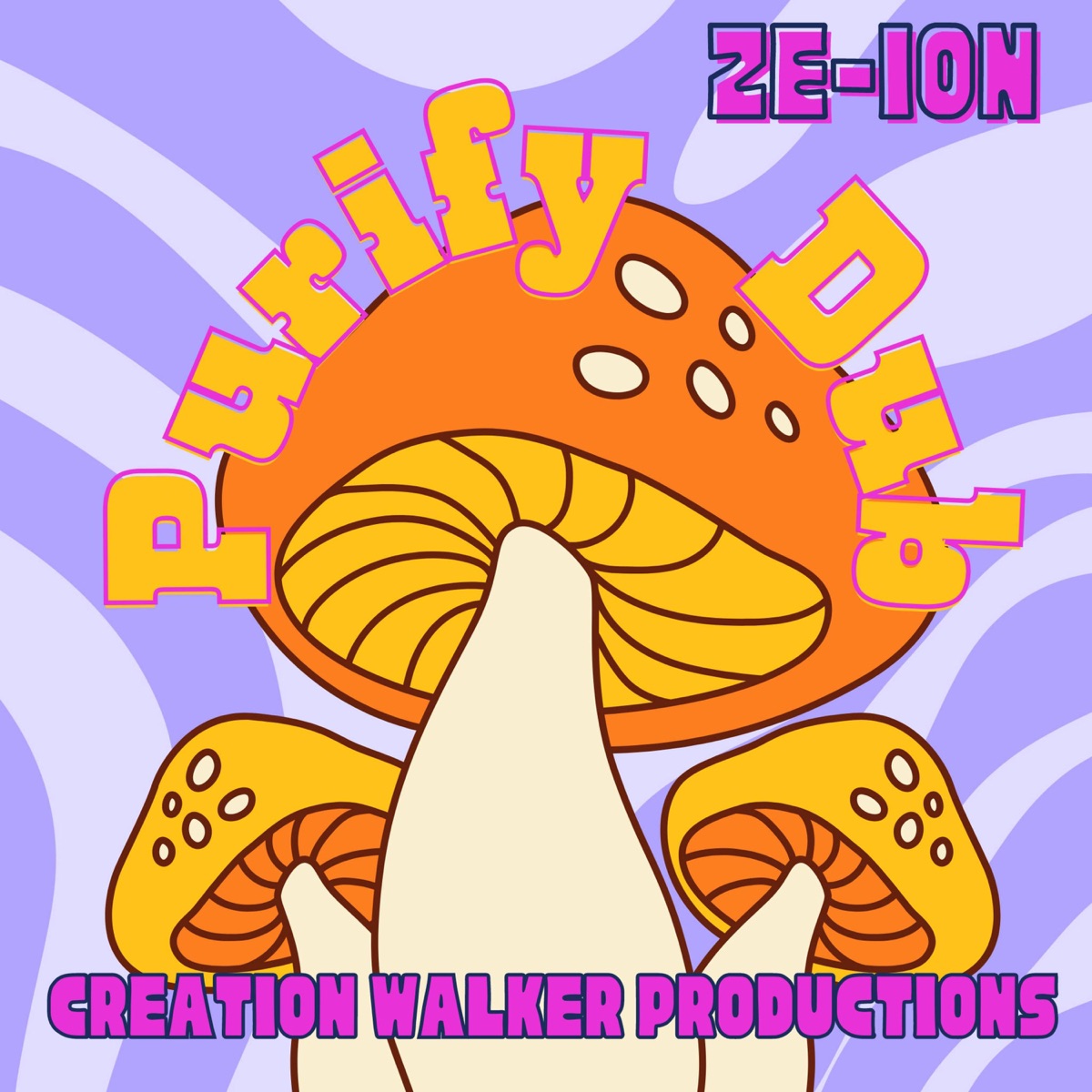 Purify Dub - Single by Ze-Ion & Creation Walker Productions album cover