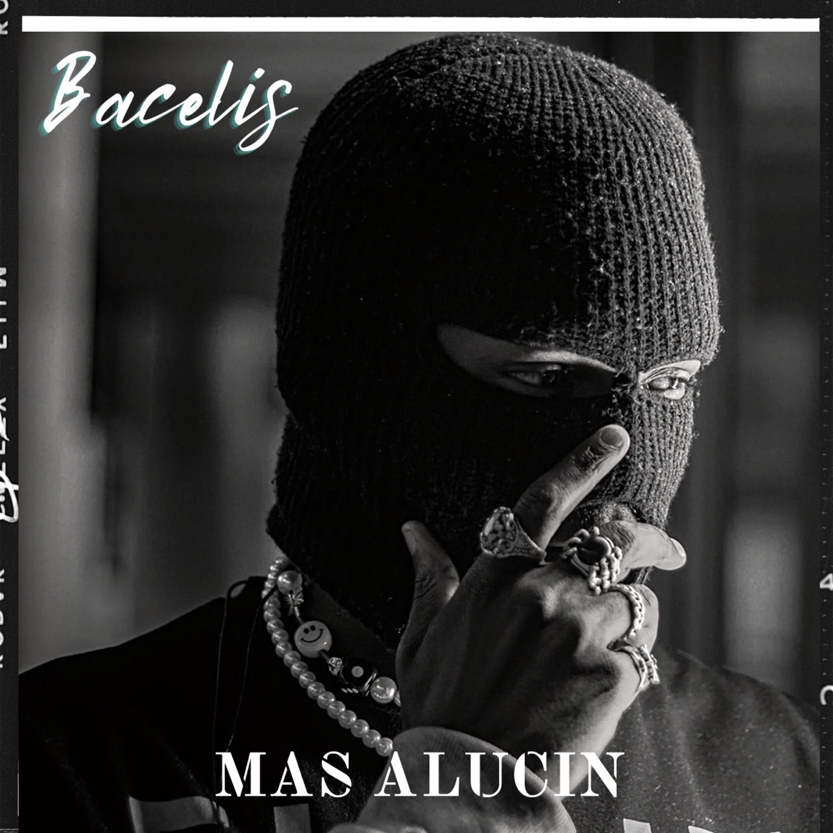 MAS ALUCIN - Single by BACELIS album cover
