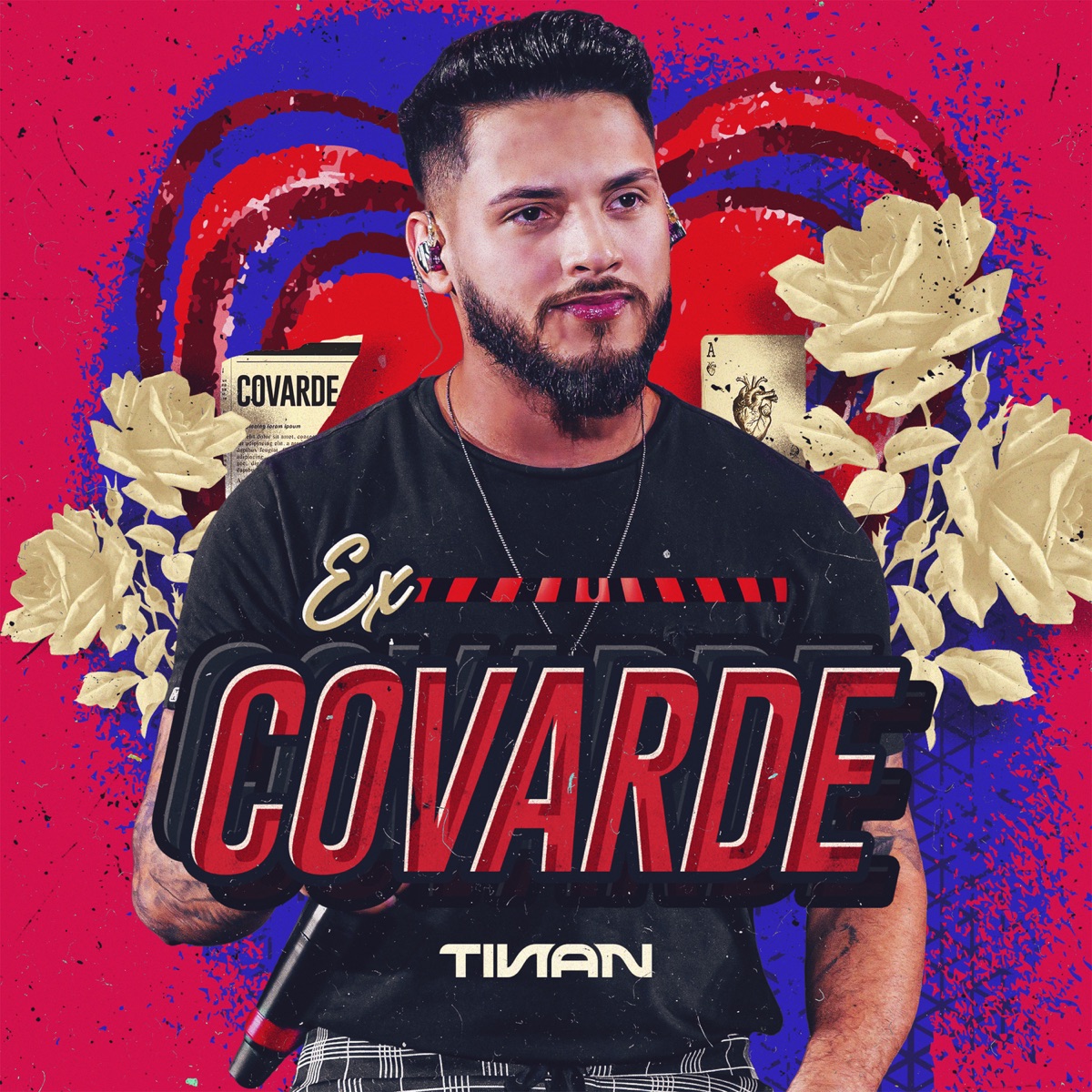 Ex Covarde - Single by Tinan album cover