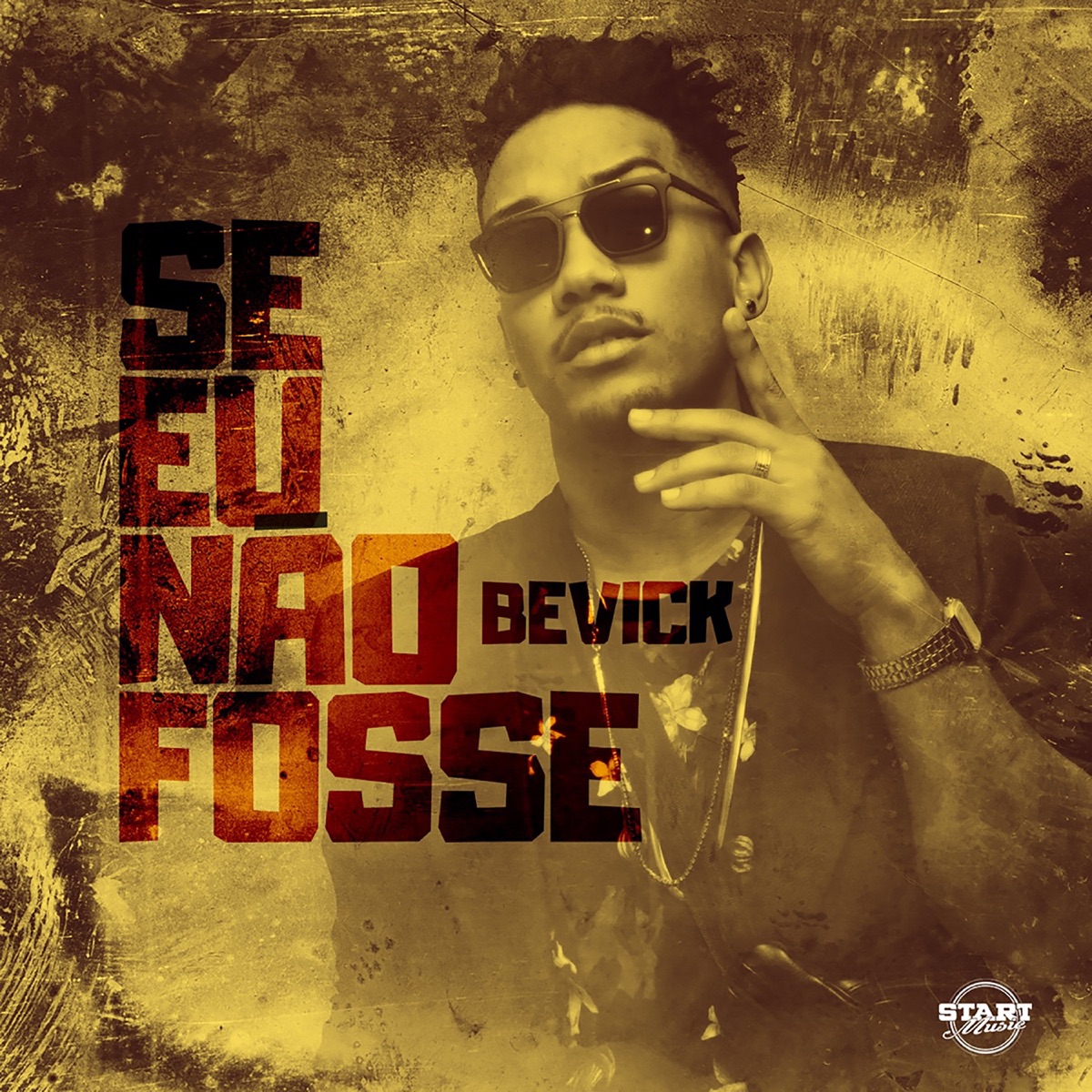 Se Eu Não Fosse - Single by Bevíck album cover