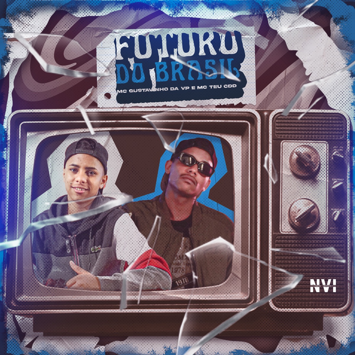 Futuro do Brasil - Single by MC Gustavinho da VP, Mc Teu CDD & DJ Teixeira album cover