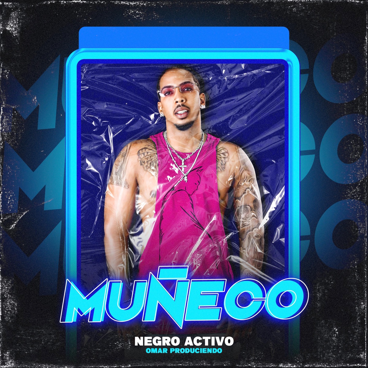 Muñeco - Single by Omar Produciendo & Negro Activo album cover